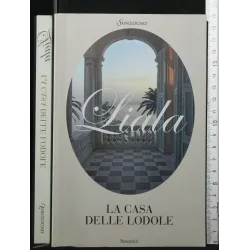 LA CASA DELLE LODOLE
