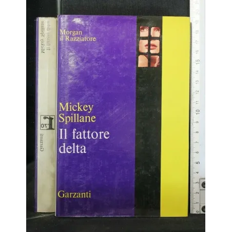 IL FATTORE DELTA MORGAN IL RAZZIATORE