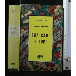TRA CANI E LUPI