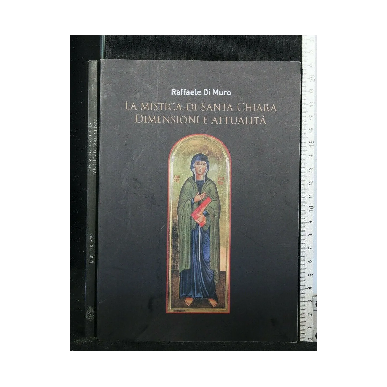 LA MISTICA DI SANTA CHIARA DIMENSIONI E ATTUALITA'