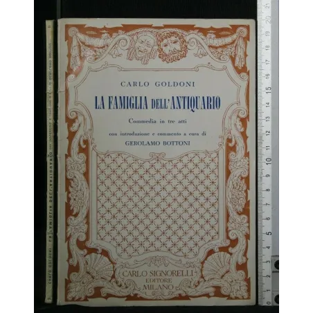 LA FAMIGLIA DELL'ANTIQUARIO COMMEDIA IN TRE ATTI