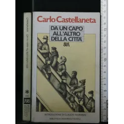 DA UN CAPO ALL'ALTRO DELLA CITTA'