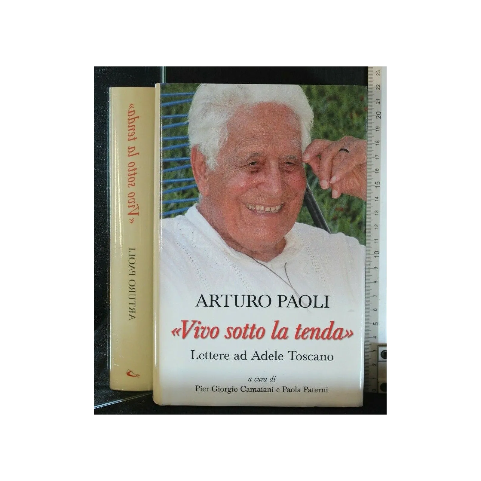 VIVO SOTTO LA TENDA" LETTERE AD ADELE TOSCANO