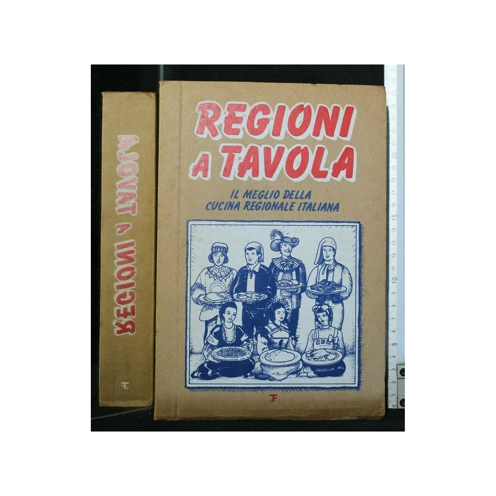 REGIONI A TAVOLA IL MEGLIO DELLA CUCINA REGIONALE ITALIANA