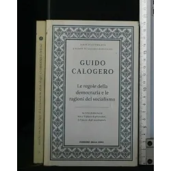 LE REGOLE DELLA DEMOCRAZIA E LE RAGIONI DEL SOCIALISMO