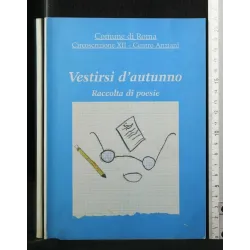 VESTIRSI D'AUTUNNO RACCOLTA DI POESIE