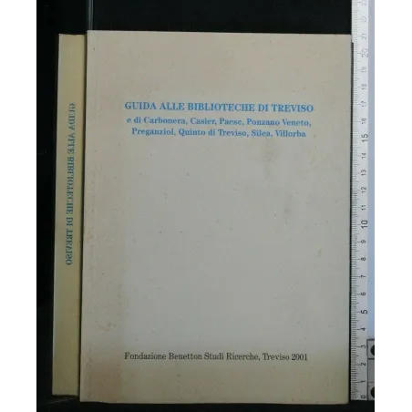 GUIDA ALLE BIBLIOTECHE DI TREVISO