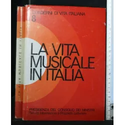 LA VITA MUSICALE IN ITALIA