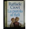 LA PAROLA AI FIGLI