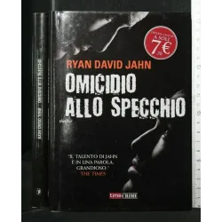 OMICIDIO ALLO SPECCHIO