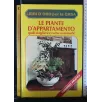 LE PIANTE D'APPARTAMENTO