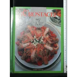IN CUCINA I CROSTACEI
