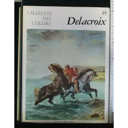 I MAESTRI DEL COLORE 25. DELACROIX