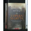 L'OPERA SEGRETA