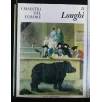 I MAESTRI DEL COLORE 21. LONGHI