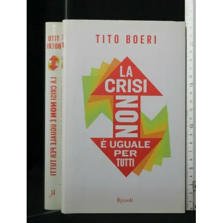 LA CRISI NON E' UGUALE PER TUTTI