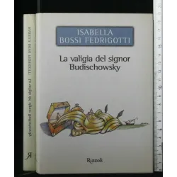 LA VALIGIA DEL SIGNOR BUDISCHOWSKY