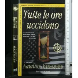 TUTTE LE ORE UCCIDONO