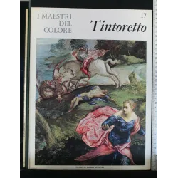 I MAESTRI DEL COLORE 17. TINTORETTO