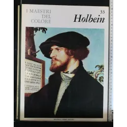 I MAESTRI DEL COLORE 33. HOLBEIN