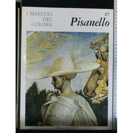 I MAESTRI DEL COLORE 47. PISANELLO