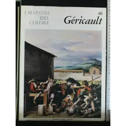 I MAESTRI DEL COLORE 46. GERICAULT