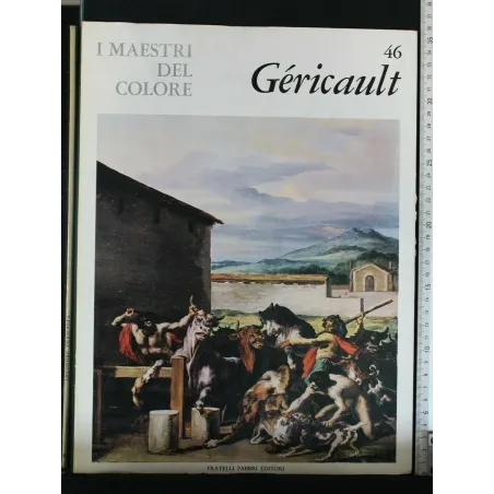 I MAESTRI DEL COLORE 46. GERICAULT