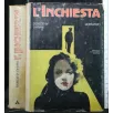 L'INCHIESTA