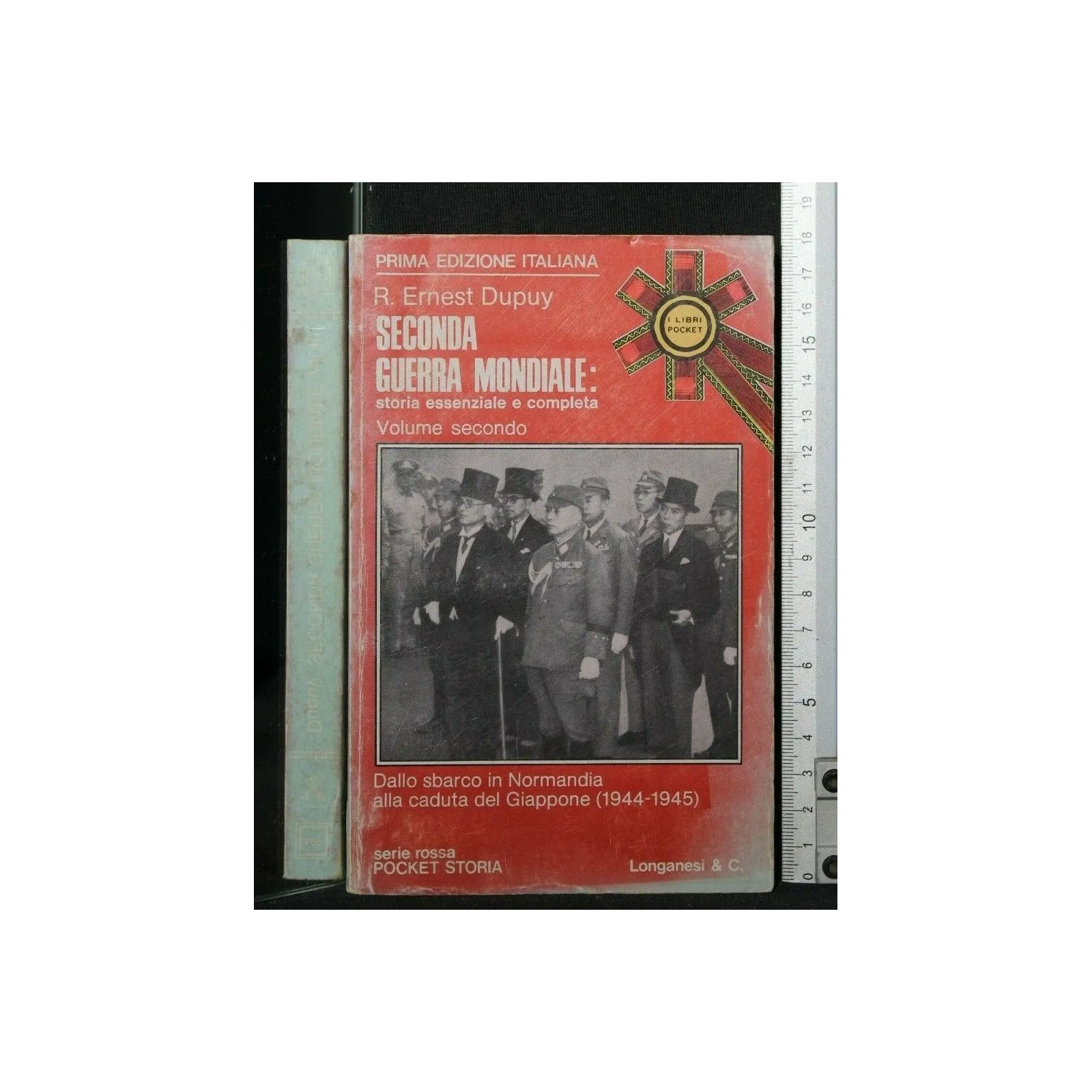 SECONDA GUERRA MONDIALE: STORIA ESSENZIALE E COMPLETA VOLUME 2