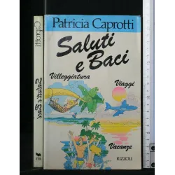 SALUTI E BACI