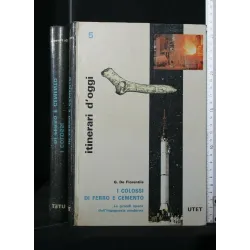 I COLOSSI DI FERRO E CEMENTO VOL. 5