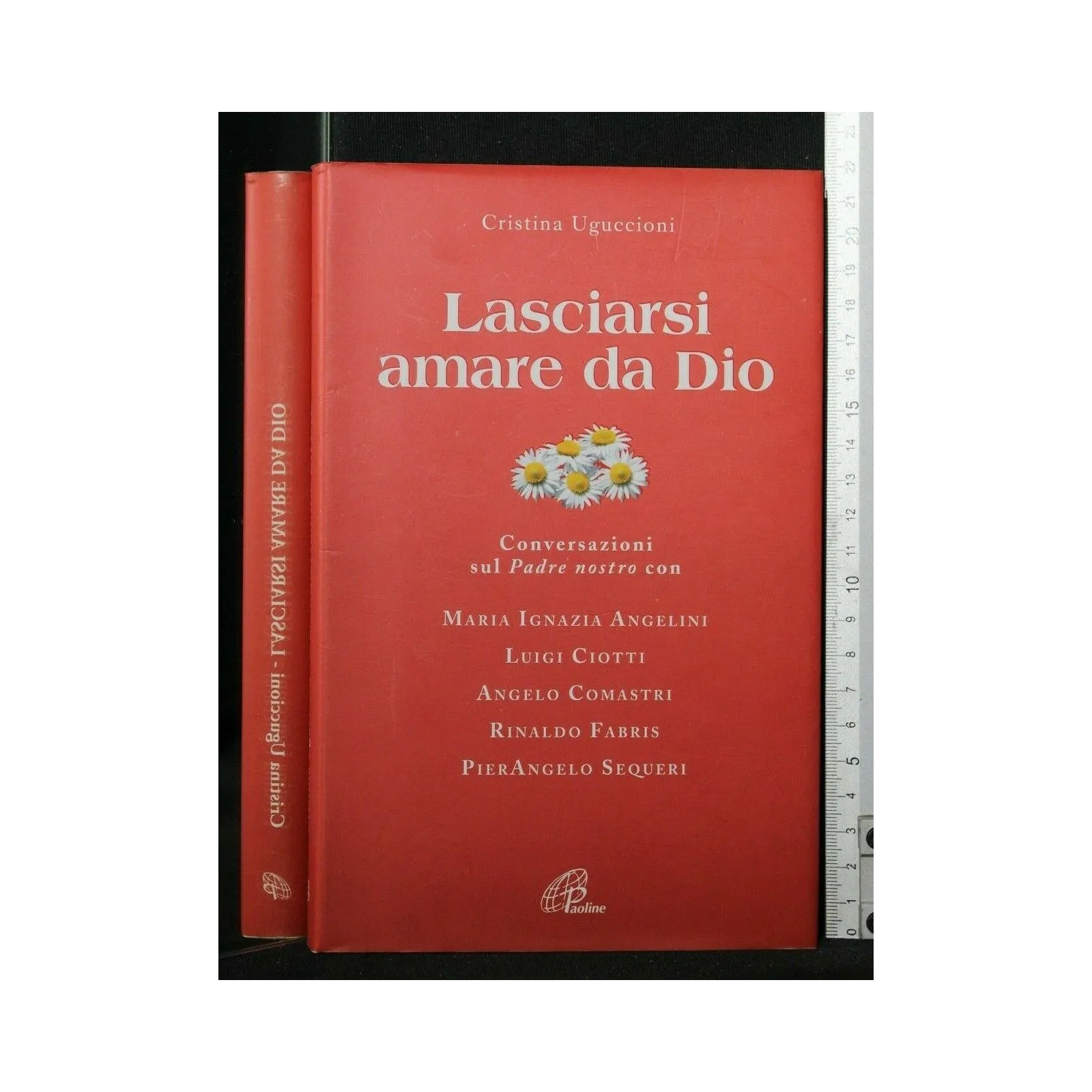 LASCIARSI AMARE DA DIO CONVERSAZIONI SUL PADRE NOSTRO