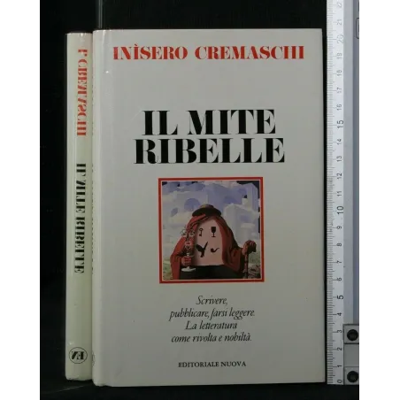 IL MITE RIBELLE