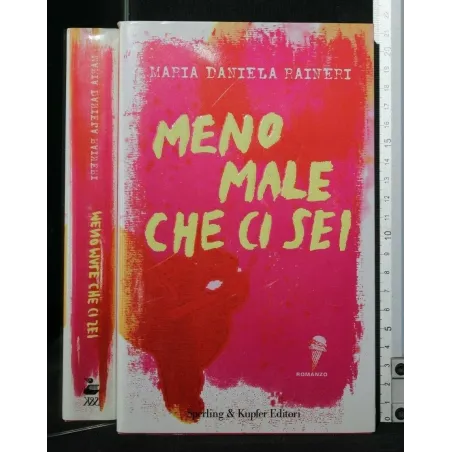MENO MALE CHE CI SEI