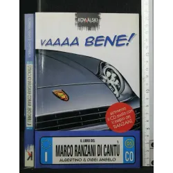 VAAAA BENE!
