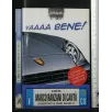 VAAAA BENE!