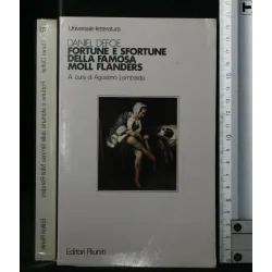 FORTUNE E SFORTUNE DELLA FAMOSA MOLL FLANDERS