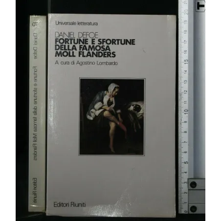 FORTUNE E SFORTUNE DELLA FAMOSA MOLL FLANDERS