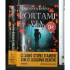PORTAMI VIA