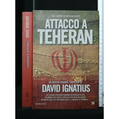 ATTACCO A TEHERAN
