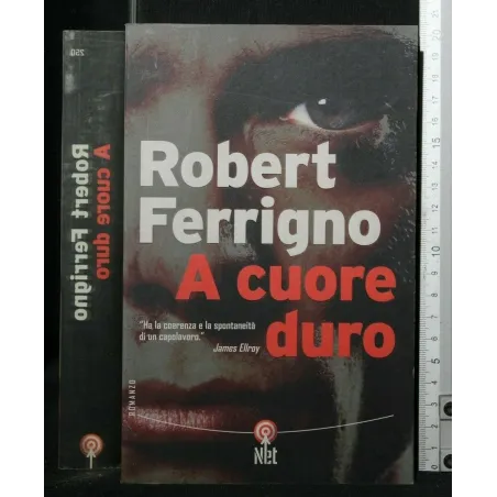 A CUORE DURO