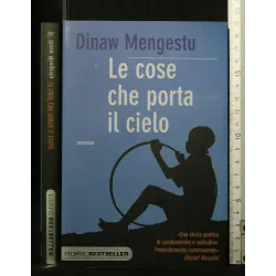 LE COSE CHE PORTA IL CIELO