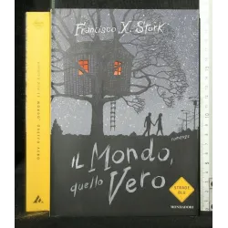 IL MONDO, QUELLO VERO