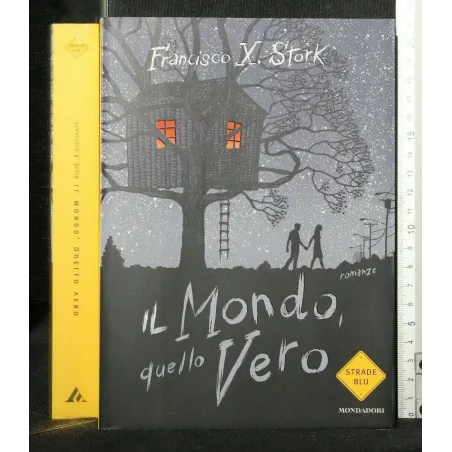 IL MONDO, QUELLO VERO