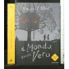 IL MONDO, QUELLO VERO