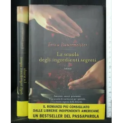 LA SCUOLA DEGLI INGREDIENTI SEGRETI