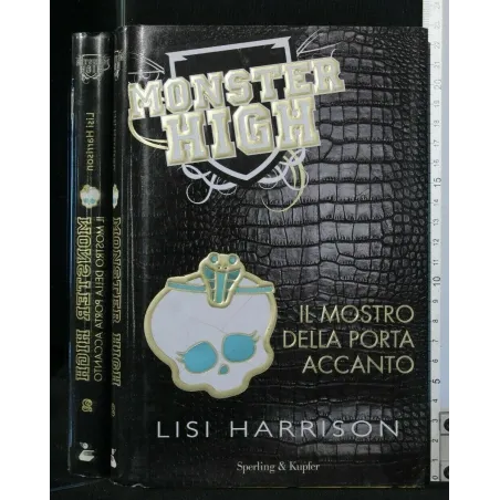 MONSTER HIGH IL MOSTRO DELLA PORTA ACCANTO