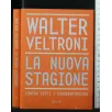 LA NUOVA STAGIONE