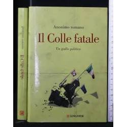 IL COLLE FATALE