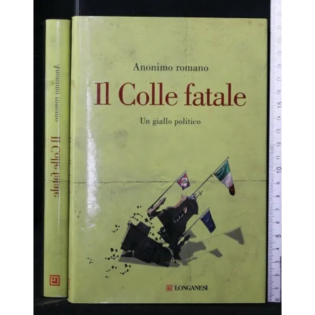 IL COLLE FATALE